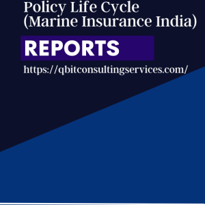 Industry Benchmarking Report– Policy Life Cycle  (Marine Insurance India)