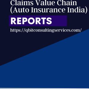 Industry Benchmarking Report – Claims Value Chain  (Auto Insurance India)